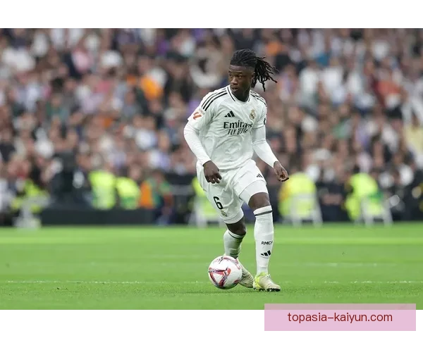 卡马文加心理素质持续提升，展现出在关键比赛中的稳定表现